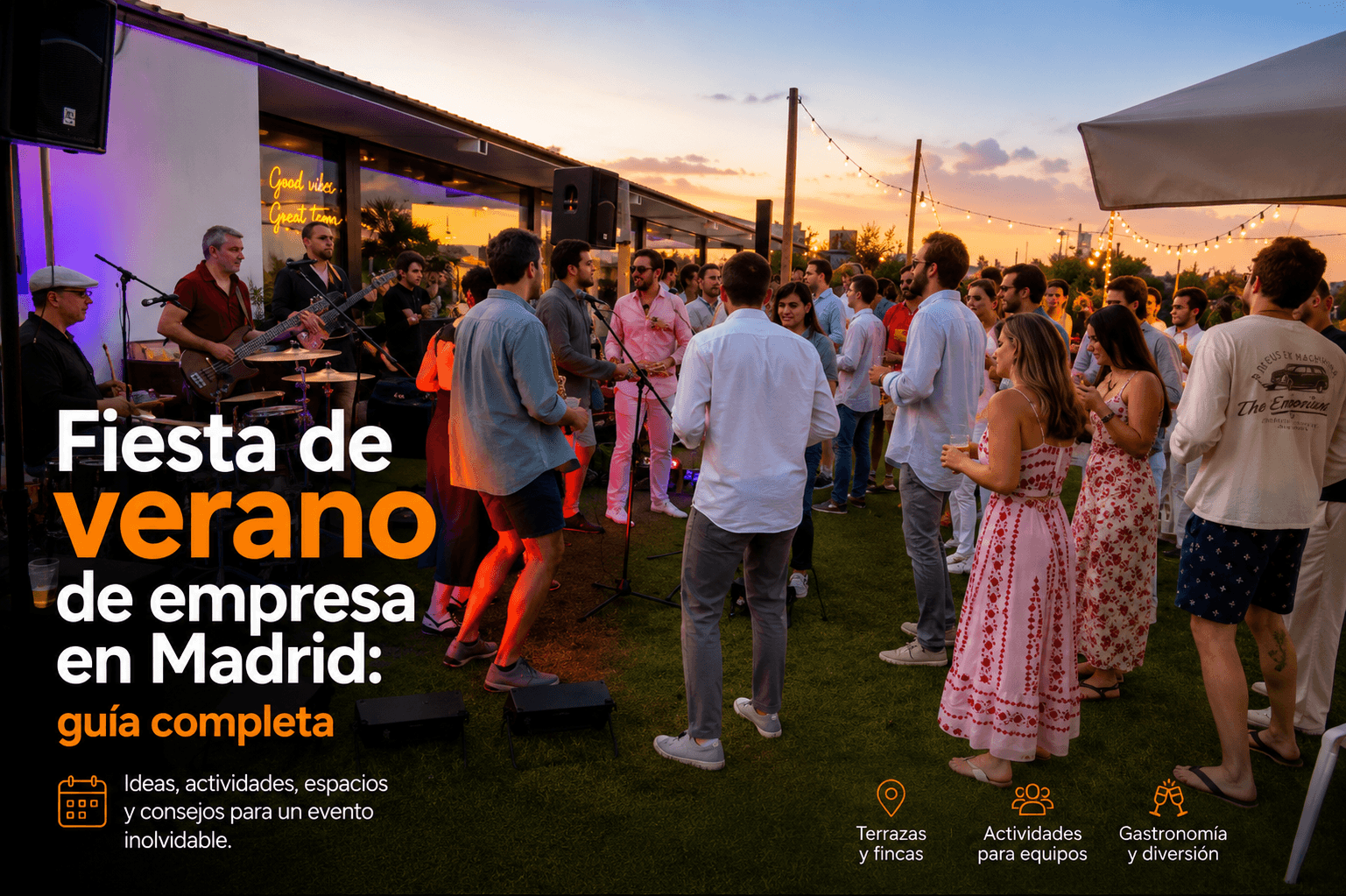 Fiesta de verano de empresa en Madrid: guía completa