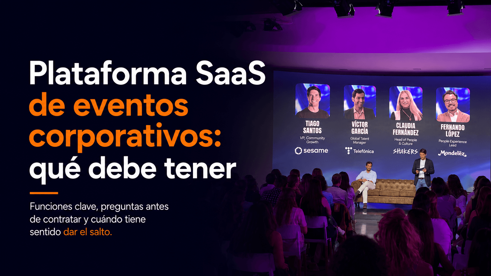 Plataforma SaaS de eventos corporativos: qué debe tener Plataforma SaaS de eventos corporativos: qué debe tener